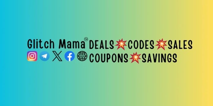 Glitch Mama’s Deals | Freebies, Glitches and Codes ¥30